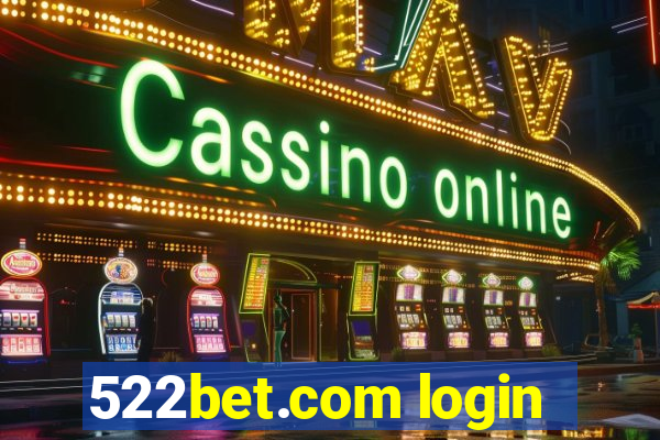 522bet.com login